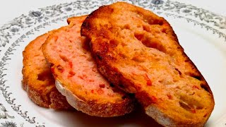 SpanishStyle toasted Bread With Tomato and Garlic Pan Con Tomate [upl. by Lika]