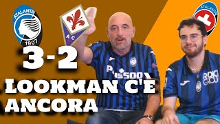 Atalanta  Fiorentina 32 dopopartita  UNA VITTORIA MERITATA MA TUTTALTRO CHE SCONTATA [upl. by Aleece]