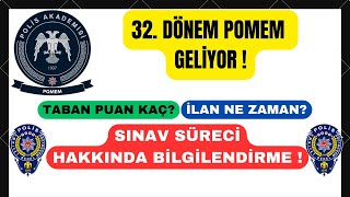 32 DÖNEM POMEM ALIMLARI GELİYOR   POLİS ALIMI 2024 [upl. by Xineohp]