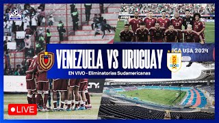 🔴 EN VIVO  ANTESALA  PARTIDOPOSTPARTIDO VENEZUELA VS URUGUAY [upl. by Willtrude]