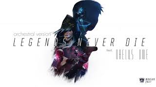 Legends Never Die ORCHESTRAL Vocal Version  Worlds 2017  League of Legends [upl. by Hsetih]