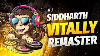 Vitally Remaster  Dj Siddharth  150bpm  Circuit Mix  Gauracha Mix  Siddharth Official  2024 [upl. by Eng]