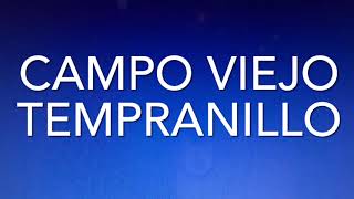 How to pronounce Campo Viejo Tempranillo [upl. by Lleznod]