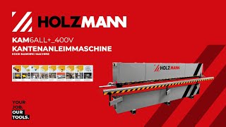 HOLZMANN KAM6ALL Kantenanleimmaschine edge banding machine OFFICIAL VIDEO [upl. by Anirahs]