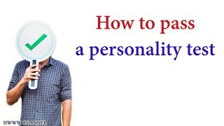 How to pass a preemployment personality test [upl. by Luamaj]