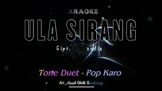 ULA SIRANG  DUET Eso amp Gitarena  Karaoke Pop Karo [upl. by Sremlahc]