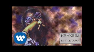 Kranium  Settle Down Official Audio [upl. by Casie]