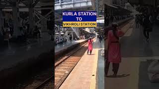 Kurla Station To Vikhroli Station train localtrain mumbailocal mumbai vikroli trainlocal [upl. by Ssitnerp]