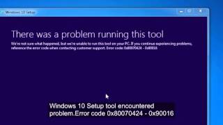 Windows 10 Setup There was a problem running this tool Error code 0x80070424  0x90016 [upl. by Jennica]