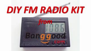 DIY FM Radio Kit from Banggood Assembly [upl. by Gilba]