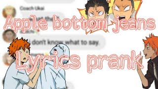 Apple bottom jeanslyrics prank haikyuu [upl. by Swain]