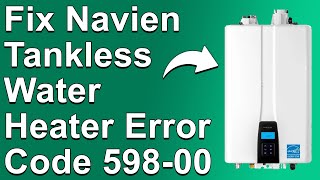 Navien Tankless Water Heater Error Code 59800 Real Time Clock Error  Causes And How To Fix It [upl. by Anthony]