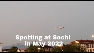 Some videos from spotting at Sochi Adler airport in the end of May 2022 [upl. by Kelsey]