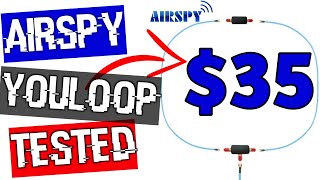 35 Airspy YouLoop Passive Antenna Review  tested on HF using Airspy HF Discovery SDR [upl. by Crescin]