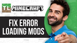 How to Fix Error Loading Mods in Minecraft Tlauncher [upl. by Aeriell891]