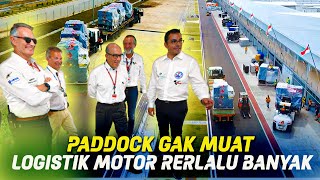 JUBEL⚡LOGISTIK MOTOR PERLENGKAPAN TIM DORNA LAKUKAN PENGAMANAN LANGSUNG MASUK PADDOCK MANDALIKA [upl. by Norrek989]