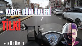 KURYE GÜNLÜKLERİ  TİLKİ  BÖLÜM 1 [upl. by Jeana]