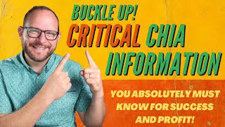 BUCKLE UP CRITICAL Chia information you absolutely MUST KNOW for Success Links and more [upl. by Dlareme]