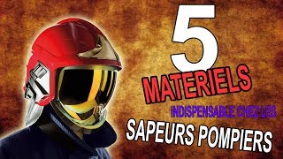 5 Matériels indispensables chez les SAPEURS POMPIERS [upl. by Guibert]