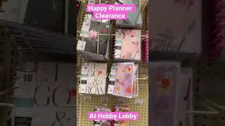 Happy Planner Clearance at Hobby Lobby [upl. by Yesnil]