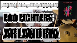 Foo Fighters  Arlandria  Drum Cover With SHEET MUSIC [upl. by Cochrane64]