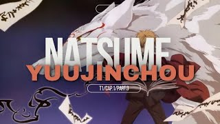 Natsume Yuujinchou  Temporada 1  Capítulo 1  Parte 3  Sub Español [upl. by Aroz]