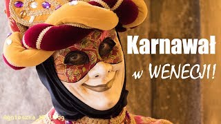 🇮🇹 Karnawał w Wenecji  czy warto się wybrać  AgnieszkaMP Vlog [upl. by Hafinah]