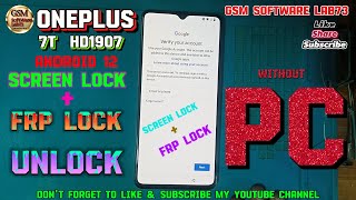 OnePlus 7T 👉Screen Lock amp FRP 🔐Unlock  OnePlus 7T Hard Reset  17T FRP Unlock without PC🖥️ [upl. by Hasina]