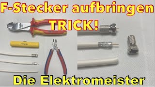 FStecker Richtig auf ein Koaxialkabel montieren SAT Kabel Stecker Anleitung  was zu beachten ist [upl. by Eux]