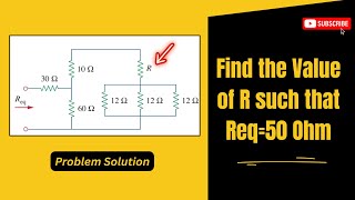 If Req50 Ohm in the circuit of Fig find R [upl. by Whorton903]