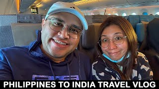 Philippines to India Travel Vlog  Flights Immigration And More [upl. by Durrej548]