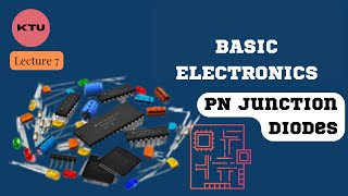 EST 130 BASICS OF ELECTRONICS ENGINEERING  PN JUNCTION DIODES  KTU [upl. by Arvad]