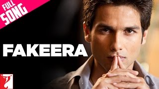 Fakeera  Full Song  Badmaash Company  Shahid Kapoor  Anushka Sharma  Rahat Fateh Ali Khan [upl. by Atteuqal]