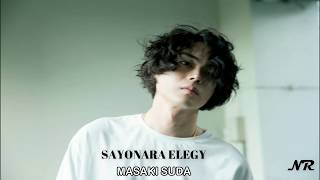 Masaki Suda  Sayonara Elegy  Lirik RomanjiampSub Indo [upl. by Kaasi]