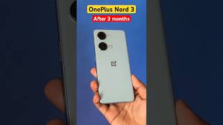 OnePlus Nord 3 After 3 Months [upl. by Emawk681]