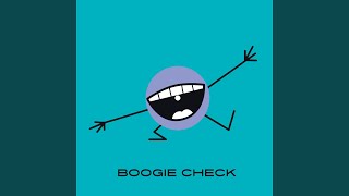 Boogie Check [upl. by Trinee384]