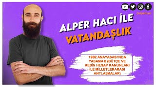 39 Anayasa Hukuku 22 1982 Anayasasında Yasama 8  Alper Hacı KPSS VATANDAŞLIK 2024 [upl. by Carew]