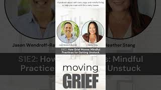 S1E2 Moving Grief Clip Why We Chose Moving Grief – Embracing Grief’s EverChanging Nature [upl. by Hsirrap278]