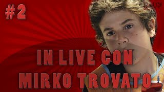 In live con Mirko Trovato PrimaLive [upl. by Karlene]