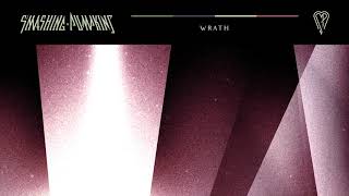 The Smashing Pumpkins  Wrath Official Audio [upl. by Askwith]