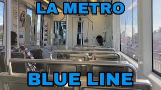 LA Metro Blue Line  Ride From 7th StreetMetro Center to Downtown Long Beach Station [upl. by Sontag493]