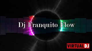 MIX  NOVIEMBRE  DJ FRANQUITO FLOW  2024 [upl. by Ri]