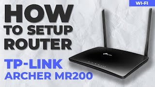 ✅ How to Setup TPLink Archer MR200 [upl. by Tarrel304]