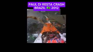 DI RESTA CRASH  BRAZIL 🇧🇷 2012 v8 formula1 f1onboard [upl. by Tansy]