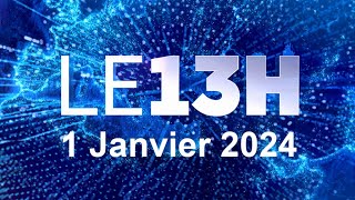 Journal 13H En Direct lundi 1 janvier 2024 France info [upl. by Erl]