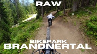 RAW Bikepark Brandnertal [upl. by Finnigan]