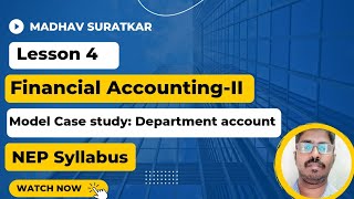 case study departmental account  Financial AccountingII NEP  BCom II semester [upl. by Leavy]