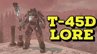 T45d Power Armor Lore [upl. by Taran967]