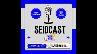 SEIDCAST Ep5 [upl. by Erdnuaed]