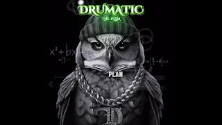 Drumatic  quotThe Planquot Lyric Video [upl. by Atnuahs]